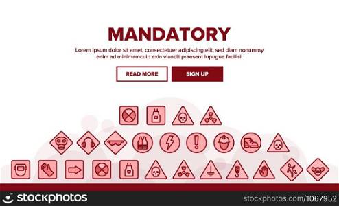 Mandatory Signs Marks Landing Web Page Header Banner Template Vector. Safety And Health Protection Inform Mandatory Signs Linear Pictograms. Warning Alert Illustration. Mandatory Signs Marks Landing Header Vector