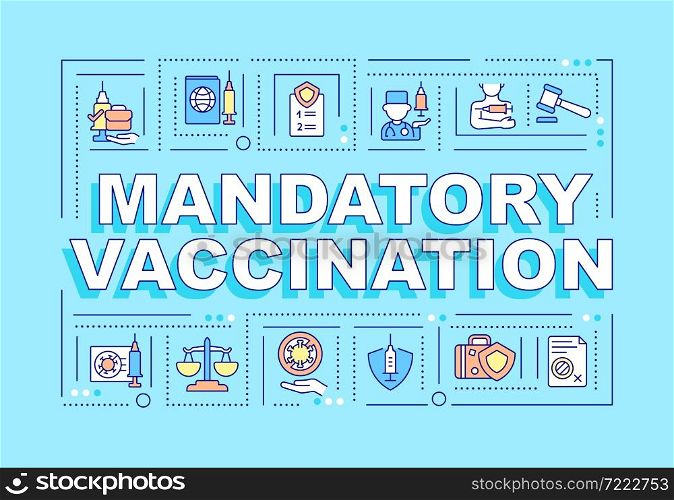 Mandatory vaccination word concepts banner. Preventing serious illness. Infographics with linear icons on blue background. Isolated creative typography. Vector outline color illustration with text. Mandatory vaccination word concepts banner