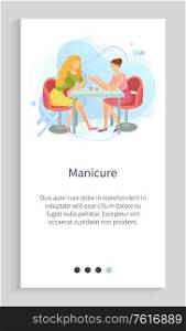 Manicure in spa salon vector, expert woman sitting by table polishing nails of client, cuticle cutting and making fingers look beautiful. Website or app slider template, landing page flat style. Manicure Manicurist with Client Polishing Nails
