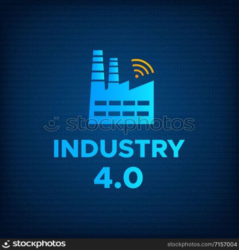 Manufacturing industry 4.0 revolution concept vector illustration. Blue factory icon with wireless symbol and sign INDUSTRY 4.0 Smart technology and technology background revolution business concept.. Manufacturing industry 4.0 revolution concept