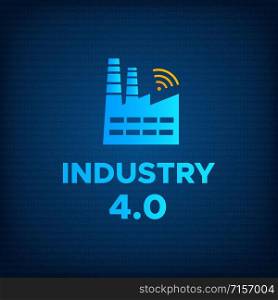 Manufacturing industry 4.0 revolution concept vector illustration. Blue factory icon with wireless symbol and sign INDUSTRY 4.0 Smart technology and technology background revolution business concept.. Manufacturing industry 4.0 revolution concept