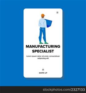 Manufacturing Specialist Control Production Vector. Man Manufacturing Specialist Checking Mechanism Quality And Work With Laptop. Character Industry Engineer Web Flat Cartoon Illustration. Manufacturing Specialist Control Production Vector