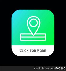 Map, Location, Place Mobile App Button. Android and IOS Line Version