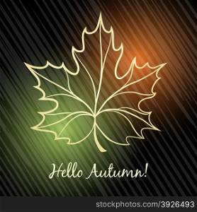 "Maple Leaf in rain drops with "Hello Autumn!" lettering. Autumn Theme.&#xA;"