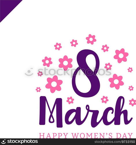 March 8 happy womans day lettering greeting card Vector Image