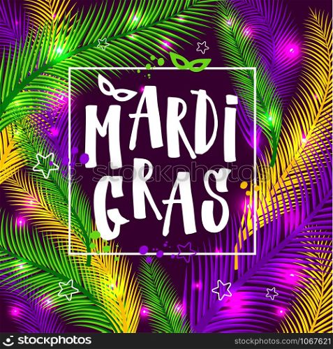 Mardi gras invitation card on colors palm background. Mardi gras invitation card on palm background