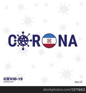 Mari-El Coronavirus Typography. COVID-19 country banner. Stay home, Stay Healthy. Take care of your own health