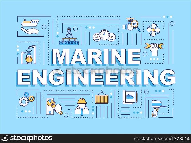Marine engineering word concepts banner. Nautical industry work. Ship building. Infographics with linear icons on blue background. Isolated typography. Vector outline RGB color illustration