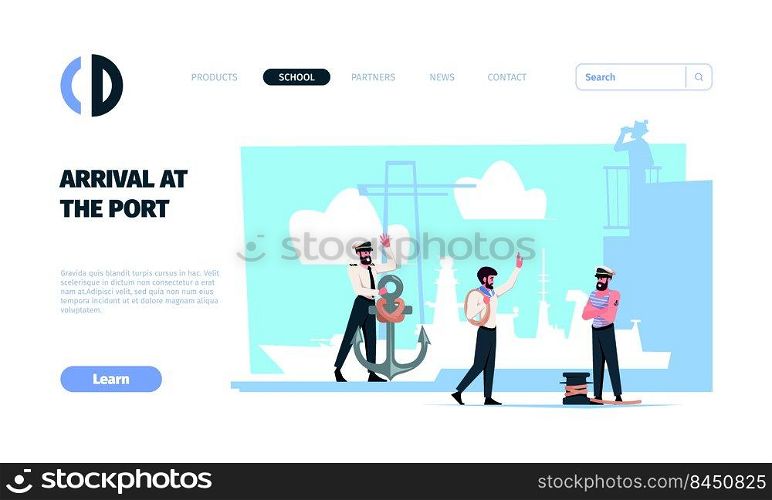 Marine landing. Ocean sailors and captains with navy marine ship garish vector web page template with place for text. Illustration of arrival to port after voyage. Marine landing. Ocean sailors and captains with navy marine ship garish vector web page template with place for text