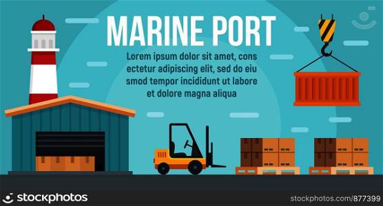 Marine port warehouse concept banner. Flat illustration of marine port warehouse vector concept banner for web design. Marine port warehouse concept banner, flat style