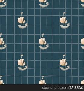Marine seamless pattern with simple beige sailboat ship elements. Navy blue background with check. Designed for fabric design, textile print, wrapping, cover. Vector illustration.. Marine seamless pattern with simple beige sailboat ship elements. Navy blue background with check.