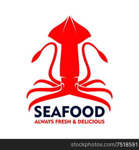 Marine squid red symbol with open fins, raised tentacles and blue caption Seafood. Great for fish market badge or food packaging design. Fresh marine red squid for seafood design
