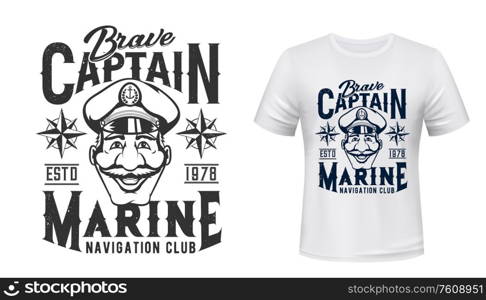 Marine T-shirt print, captain in hat with anchor, vector grunge navy blue template mockup. Sea and ocean ship and seafaring navigation club sign with blue grunge compass or wind rose emblem. Nautical t-shirt print, marine club captain in hat