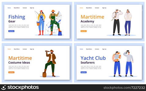 Maritime characters landing page vector templates set. Fishing gear website interface idea with flat illustrations. Marine costume ideas homepage layout. Yacht club web banner, webpage cartoon concept. Maritime characters landing page vector templates set