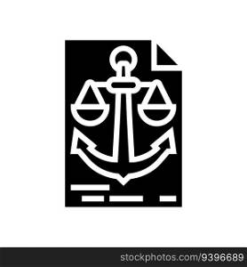 maritime law regulations glyph icon vector. maritime law regulations sign. isolated symbol illustration. maritime law regulations glyph icon vector illustration