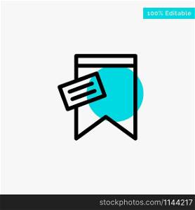 Mark, Tag, Sign, Text turquoise highlight circle point Vector icon
