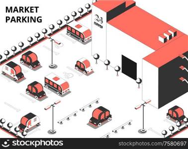 Market parking isometric composition with text and outdoor view of supermarket building and adjacent parking area vector illustration