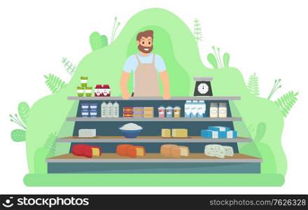 Marketer man selling dairy products, milk and cheese, yogurt and cottage cheese on shelf. Smiling seller character, table with milky food, commerce vector. Flat cartoon. Dairy Products, Marketer and dairy Products Vector