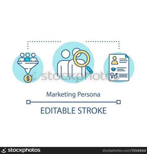 Marketing persona concept icon. Target audience representation. Commercial research. Product management idea thin line illustration. Vector isolated outline RGB color drawing. Editable stroke. Marketing persona concept icon