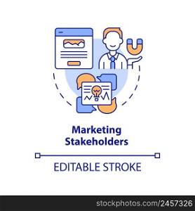 Marketing stakeholders concept icon. Promo campaign. Type of stakeholder abstract idea thin line illustration. Isolated outline drawing. Editable stroke. Arial, Myriad Pro-Bold fonts used. Marketing stakeholders concept icon
