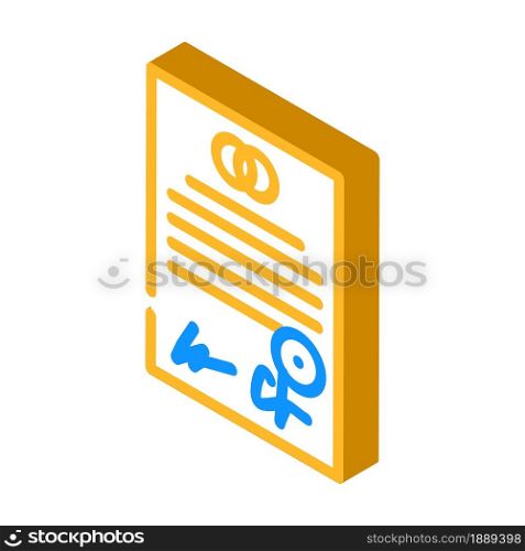 marriage document isometric icon vector. marriage document sign. isolated symbol illustration. marriage document isometric icon vector illustration