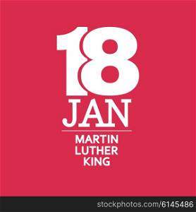 Martin Luther King Day. Vector illustration. Martin Luther King Day. Vector illustration.