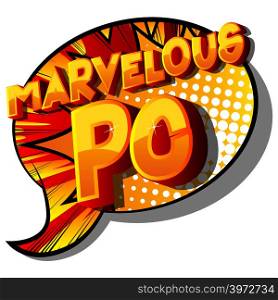 Marvelous PC (Acronym which stands for Personal Computer) - Vector illustrated comic book style phrase on abstract background.