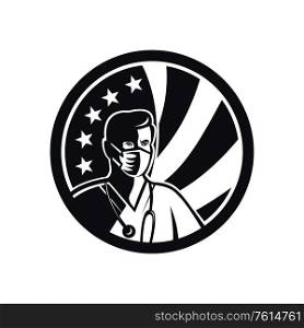 Mascot black and white illustration of an American male nurse, medical professional, doctor, healthcare worker wearing a surgical mask with USA stars and stripes flag set in circle done in retro style.. Male Nurse Wearing Surgical Mask USA Flag Mascot Black and White