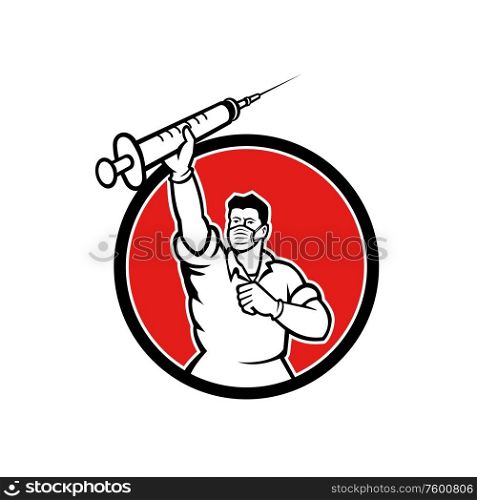 Mascot icon illustration of a doctor, medical professional, nurse, healthcare worker wearing surgical mask lifting vaccine in syringe, a cure for contagious disease set in circle done in retro style.. Doctor Lifting Syringe Wearing Mask Mascot