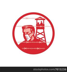 Mascot icon illustration of a male person wearing face mask in quarantine or isolation during pandemic epidemic lockdown with barbed wire fence and guard tower set inside circle in retro style.. Person Wearing Mask Quarantine Lockdown Mascot