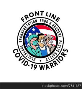 Mascot icon illustration of American medical professional, nurse, doctor, healthcare, soldier or essential worker wearing mask with USA stars and stripes flag with words Front Line Covid-19 Warriors.. American Front Line Covid-19 Warriors