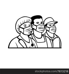Mascot illustration of front line or essential worker like nurse, delivery, transportation, pharmacy, police, fire, postal, agriculture, EMS, hospice workers wearing surgical mask in black and white.. Front Line or Essential Workers As Heroes Black and White Retro