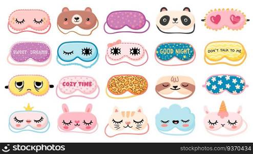 Masks for dreaming. Night mask with cute girl eyes, sleep quotes, panda, bear and cat faces. Cartoon animal mask for pajama print vector set. Nightwear elements for resting and relaxation. Masks for dreaming. Night mask with cute girl eyes, sleep quotes, panda, bear and cat faces. Cartoon animal mask for pajama print vector set