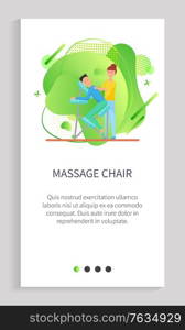 Massage chair vector, equipment for body relaxation, masseuse with client lying on special place to relax. Therapist curing back of person. Website or app slider template, landing page flat style. Massage Chair, Masseuse with Client in Spa Salon