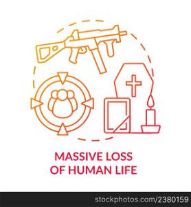 Massive loss of human life red gradient concept icon. Armed conflicts effect abstract idea thin line illustration. Military casualties. Isolated outline drawing. Myriad Pro-Bold font used. Massive loss of human life red gradient concept icon