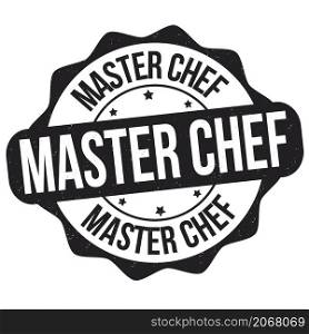 Master chef grunge rubber stamp on white background, vector illustration