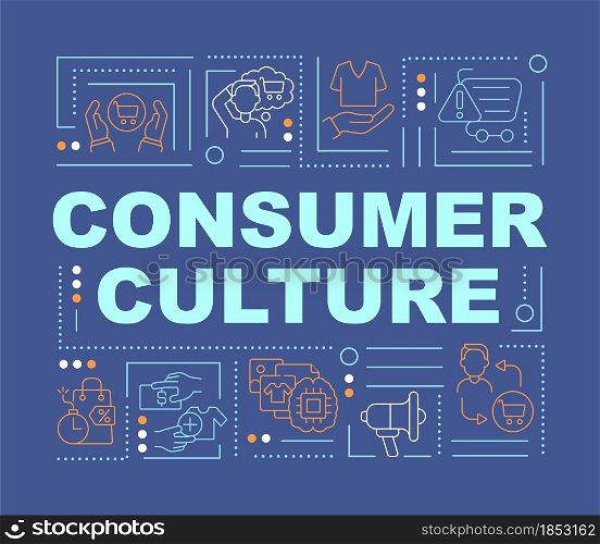 Material culture word concepts banner. Consumerism lifestyle. Infographics with linear icons on blue background. Isolated creative typography. Vector outline color illustration with text. Material culture word concepts banner