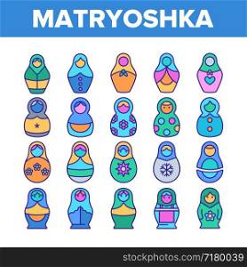 Matryoshka Toy Vector Thin Line Icons Set. Matryoshka, Traditional Russian Decorative Souvenir Linear Pictograms. Matrioshka, Handcrafted Wooden Dolls in Ethnic Costumes Symbols Collection. Matryoshka Toy Vector Color Line Icons Set
