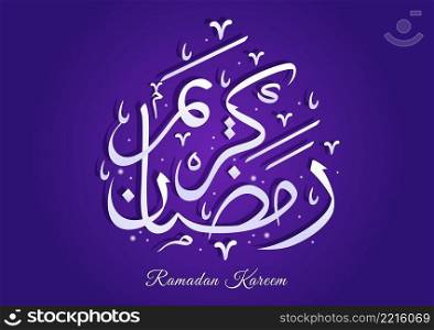 May You Be Well Every Year for Ramadan Kareem in Arabic Calligraphy Background Flat Illustration. Month of Fasting to Muslims Suitable for Poster or Greeting Card
