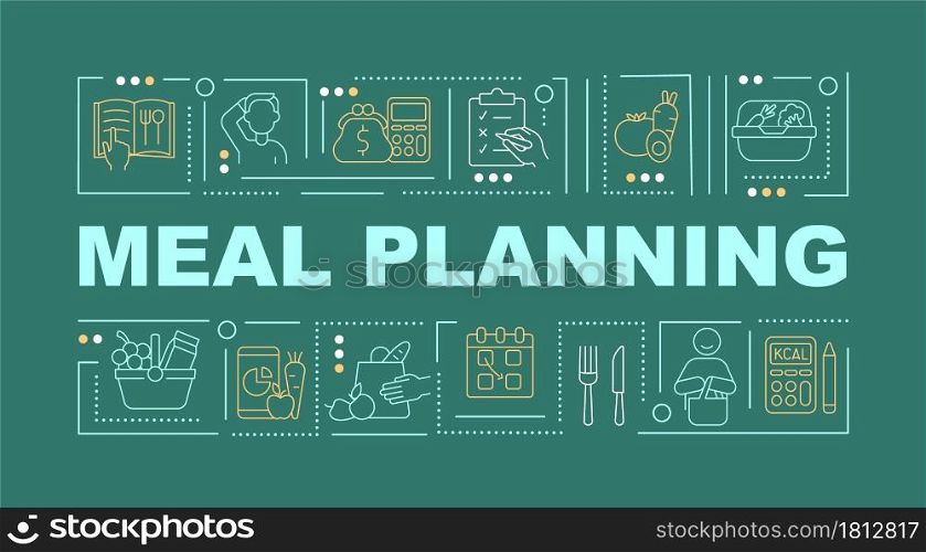 Meal planning green word concepts banner. Nutrition and menu plan. Infographics with linear icons on green background. Isolated creative typography. Vector outline color illustration with text. Meal planning green word concepts banner