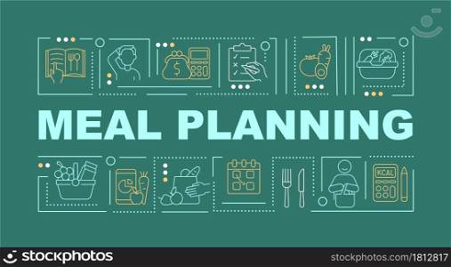 Meal planning green word concepts banner. Nutrition and menu plan. Infographics with linear icons on green background. Isolated creative typography. Vector outline color illustration with text. Meal planning green word concepts banner