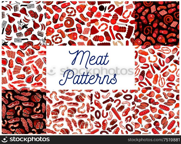 Meat and sausages seamless patterns. Vector pattern of butcher shop products and delicatessen ham, bacon, beefsteak, schnitzel, salami, pepperoni, wurst, meatloaf, jamon, bratwurst cow hatchet. Meat and sausages seamless patterns