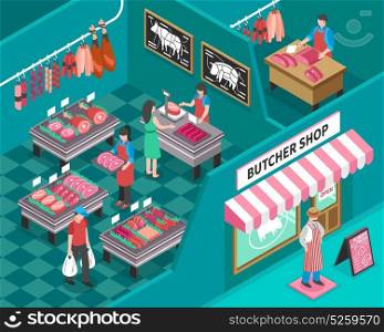Meat Shop Isometric Illustration. Meat shop with outside view and interior design sellers butcher and customers fresh products isometric vector illustration