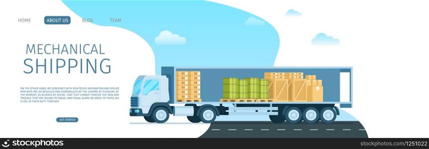 Mechanical Shipping Open Truck Full of Package. Delivery Van with Goods, Green Tank, Cardboard and Wooden Box. Modern Warehouse Distribution Transport. Flat Cartoon Vector Illustration. Mechanical Shipping Open Truck Full of Package