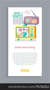 Media advertising, newspaper information, tv and radio promotion. Screen of website with electronic devices and magazine, online news and reports vector. Media Advertising, TV and Radio, Newspaper Vector