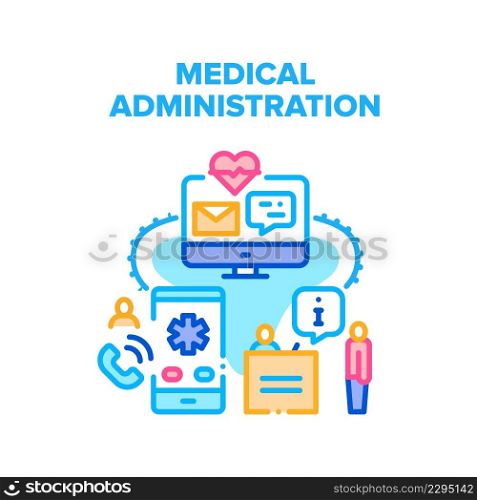 Medical Administration Vector Icon Concept. Hospital Medical Administration For Consultation Patient At Reception And On Call. Online Communication With Administrator Color Illustration. Medical Administration Vector Color Illustration