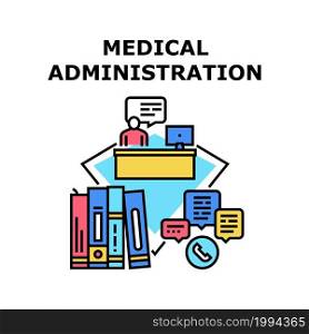 Medical Administration Vector Icon Concept. Medical Administration Answering On Call, Consulting Patient And Working With Document. Clinic Receptionist Professional Occupation Color Illustration. Medical Administration Concept Color Illustration