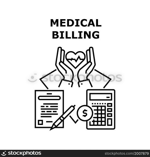 Medical billing money bill. health claim. hospital cost. insurance care. document service medical billing vector concept black illustration. Medical billing icon vector illustration