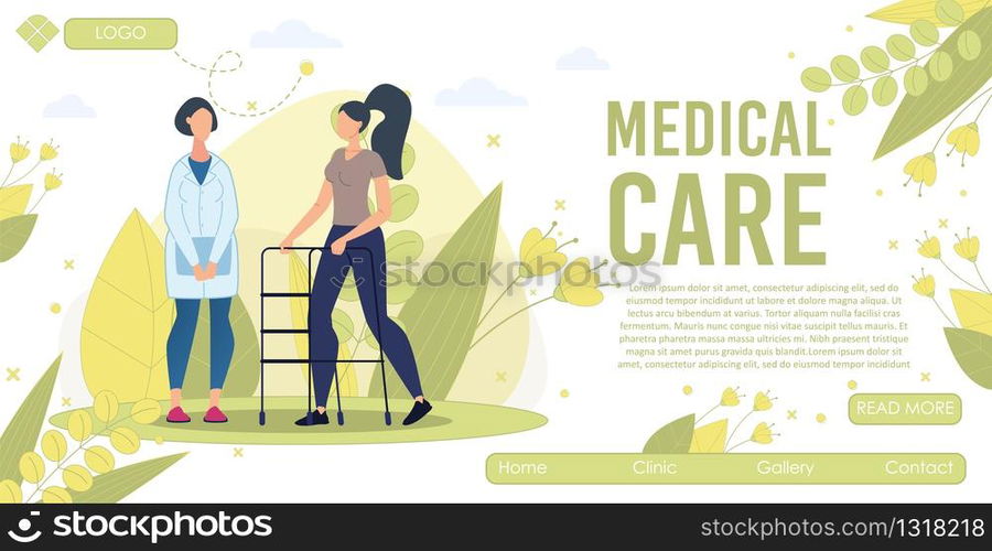 Medical Care for Injured or Disabled Patients Trendy Flat Vector Web Banner, Landing Page Template. Female Doctor Helping Disabled Woman Walk with Supporting Frame, Teaching Use Aids Illustration