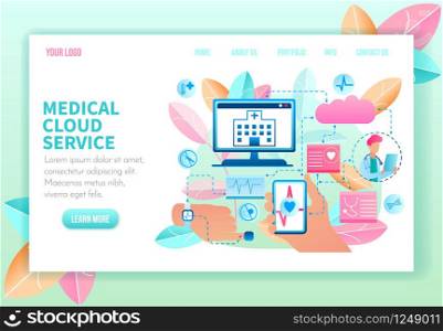 Medical Cloud Service. Online Doctor and Medical Service. Telemedicine and Online Diagnosis. Medical Consultation by Internet. Medicine and Healthcare Concept. Landing Page Banner. Vector Illustration. Medical Cloud Service. Vector Illustration.